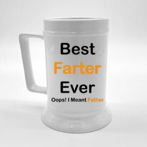 Best Farter Ever Oops I Meant Father Funny Dad Gift Beer Stein