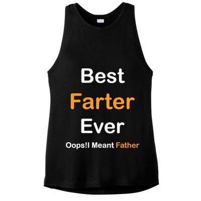 Best Farter Ever Oops I Meant Father tee,Funny Father's Day Ladies PosiCharge Tri-Blend Wicking Tank