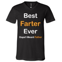 Best Farter Ever Oops I Meant Father tee,Funny Father's Day V-Neck T-Shirt