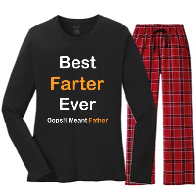 Best Farter Ever Oops I Meant Father tee,Funny Father's Day Women's Long Sleeve Flannel Pajama Set 