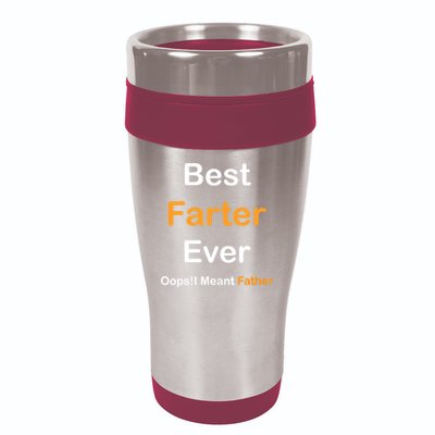 Best Farter Ever Oops I Meant Father tee,Funny Father's Day 16oz Travel Tumbler
