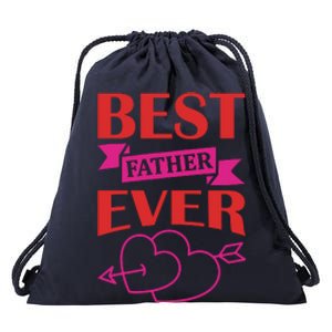 Best Father Ever Drawstring Bag