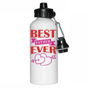 Best Father Ever Aluminum Water Bottle