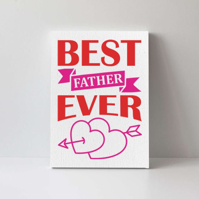 Best Father Ever Canvas