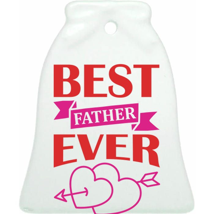 Best Father Ever Ceramic Bell Ornament