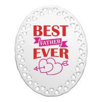 Best Father Ever Ceramic Oval Ornament