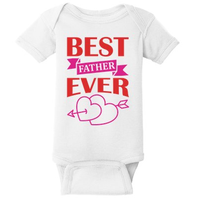 Best Father Ever Baby Bodysuit