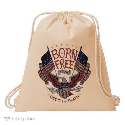 Born Free Eagle American Flag 1776 4th Of July Usa Drawstring Bag