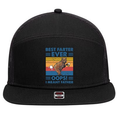 Best Farter Ever Oops I Meant Father Fathers Day 7 Panel Mesh Trucker Snapback Hat