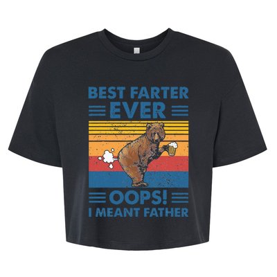 Best Farter Ever Oops I Meant Father Fathers Day Bella+Canvas Jersey Crop Tee