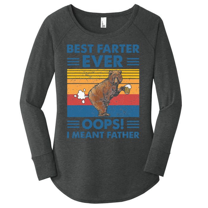 Best Farter Ever Oops I Meant Father Fathers Day Women's Perfect Tri Tunic Long Sleeve Shirt