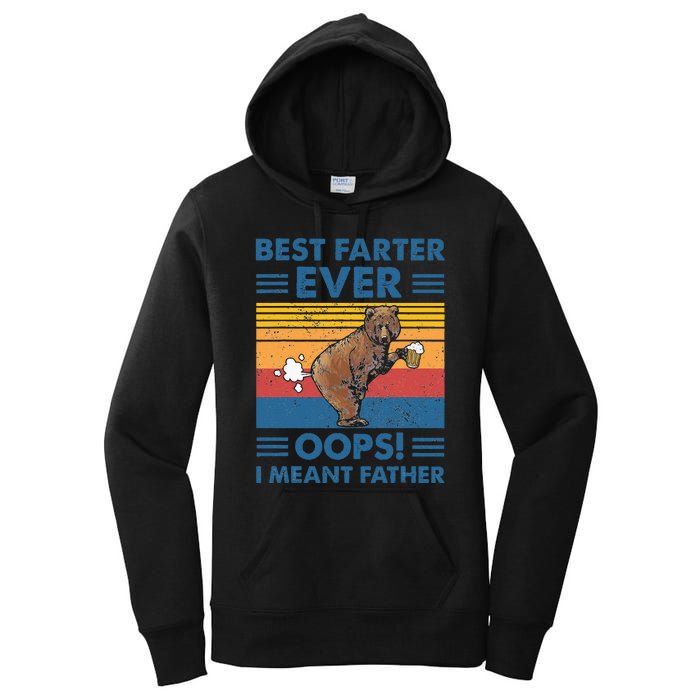 Best Farter Ever Oops I Meant Father Fathers Day Women's Pullover Hoodie