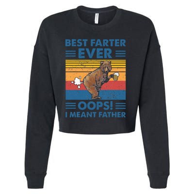 Best Farter Ever Oops I Meant Father Fathers Day Cropped Pullover Crew