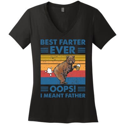 Best Farter Ever Oops I Meant Father Fathers Day Women's V-Neck T-Shirt