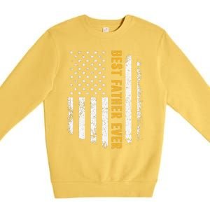 Best Father Ever American Flag Fathers Day Premium Crewneck Sweatshirt