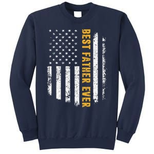 Best Father Ever American Flag Fathers Day Sweatshirt