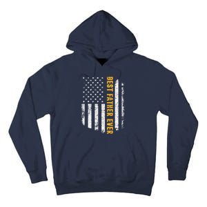 Best Father Ever American Flag Fathers Day Tall Hoodie