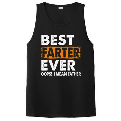 Best Farter Ever I Mean Father Fathers Day PosiCharge Competitor Tank