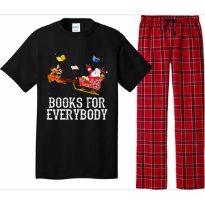 Books For Everybody Santa Christmas Book Lovers Book Readers Pajama Set