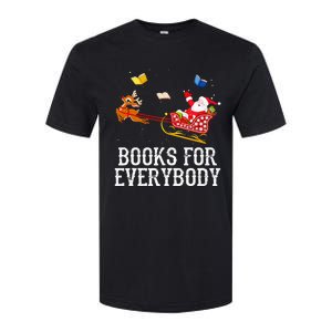 Books For Everybody Santa Christmas Book Lovers Book Readers Softstyle CVC T-Shirt