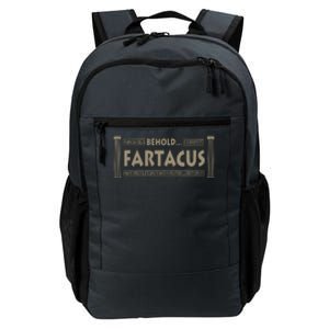 Behold Fartacus Fart Humorous Daily Commute Backpack