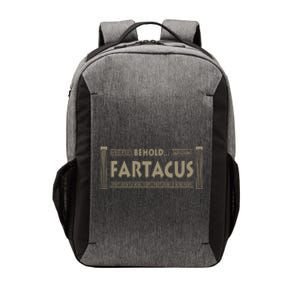 Behold Fartacus Fart Humorous Vector Backpack