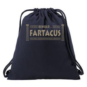 Behold Fartacus Fart Humorous Drawstring Bag