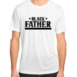 Black Father Father's Day Classic Adult ChromaSoft Performance T-Shirt