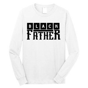 Black Father Father's Day Gift Long Sleeve Shirt