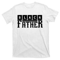 Black Father Father's Day Gift T-Shirt