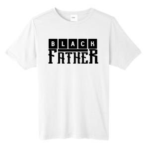 Black Father Father's Day Gift Tall Fusion ChromaSoft Performance T-Shirt