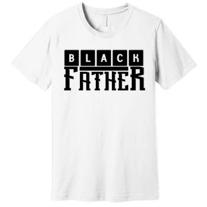 Black Father Father's Day Gift Premium T-Shirt