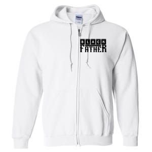 Black Father Father's Day Gift Full Zip Hoodie