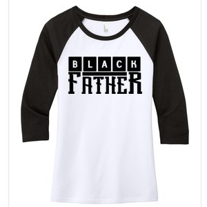 Black Father Father's Day Gift Women's Tri-Blend 3/4-Sleeve Raglan Shirt