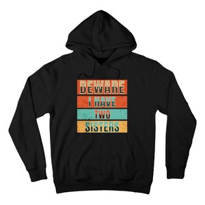 Beware Funny Family Hoodie