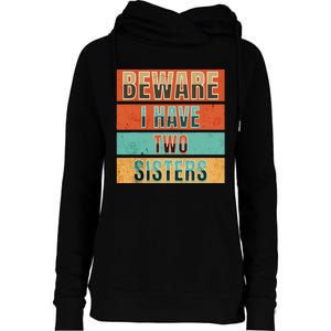 Beware Funny Family Womens Funnel Neck Pullover Hood