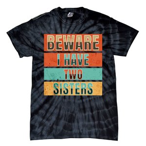 Beware Funny Family Tie-Dye T-Shirt