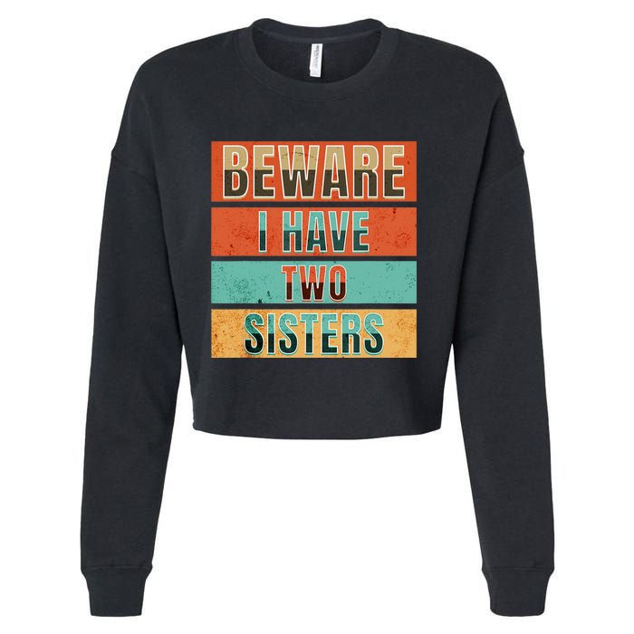 Beware Funny Family Cropped Pullover Crew