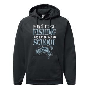 Born Fishing Forced To School Funny Bass Fish FishermanShort Sleeve Performance Fleece Hoodie