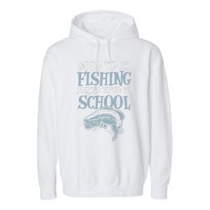 Born Fishing Forced To School Funny Bass Fish FishermanShort Sleeve Garment-Dyed Fleece Hoodie