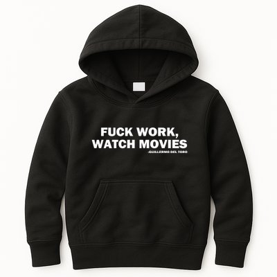 Beyond Fest Fuck Work Watch Movies Guillermo Del Toro Kids Hoodie
