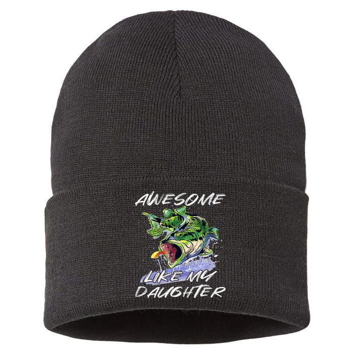 Bass Fishing Father's Day Awesome Like My Daughter Sustainable Knit Beanie