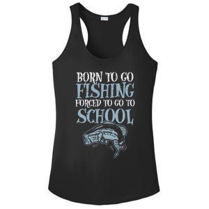 Born Fishing Forced To School Funny Bass Fish Fisherman Ladies PosiCharge Competitor Racerback Tank