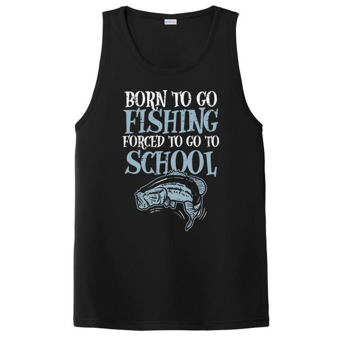 Born Fishing Forced To School Funny Bass Fish Fisherman PosiCharge Competitor Tank