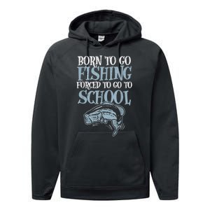 Born Fishing Forced To School Funny Bass Fish Fisherman Boy.s Performance Fleece Hoodie