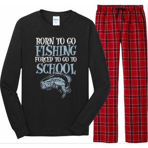 Born Fishing Forced To School Funny Bass Fish Fisherman Boy.s Long Sleeve Pajama Set