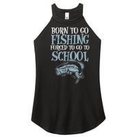 Born Fishing Forced To School Funny Bass Fish Fisherman Boy.s Women's Perfect Tri Rocker Tank