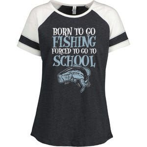 Born Fishing Forced To School Funny Bass Fish Fisherman Boy.s Enza Ladies Jersey Colorblock Tee