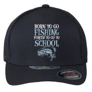 Born Fishing Forced To School Funny Bass Fish Fisherman Flexfit Unipanel Trucker Cap