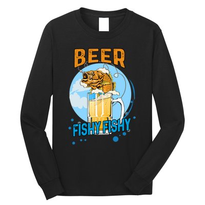 Beer Fishy Fishy Beer Fish Lover Funny Blue Sky Long Sleeve Shirt